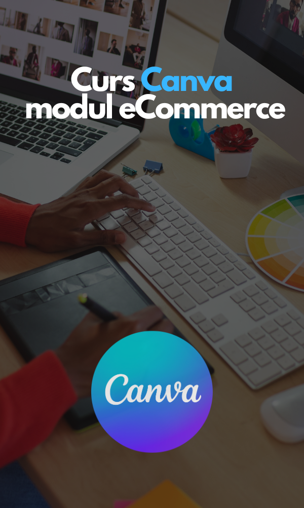 Curs Canva, modul eCommerce
